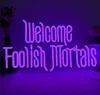 Welcome foolish mortals 41x24cm