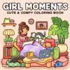GIRL MOMENTS