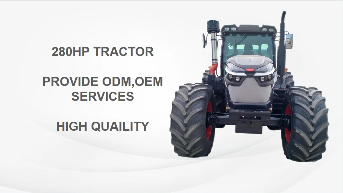 Cheap China Tractor - 280HP Farm Tractor 4x4 for Agriculture