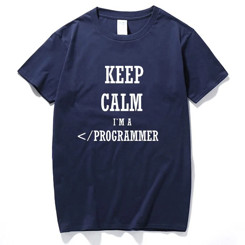 Funny Keep Calm I Mプログラマープリントジョークメンズtシャツ綿100 カジュアル半袖コットンメンズtシャツ男性用tシャツ Buy 服メーカー 高品質 Tシャツ Superdry Tシャツ Product On Alibaba Com