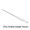 27cm sanding straight tweezer