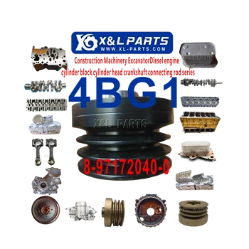 X&L parts for Isuzu 4BG1 4BG1T Diesel Engine Crankshaft Pulley 8971720400 8-97172040-0 for Hitachi ZAX120 ZX120 Excavator