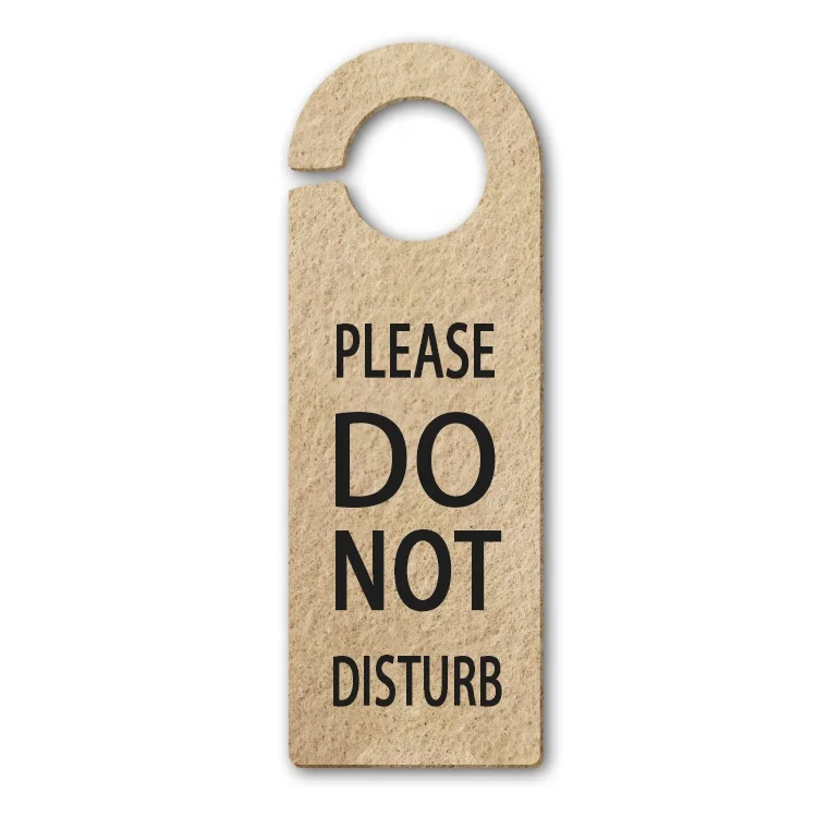Не беспокоить доску на дверной бирке и знаках