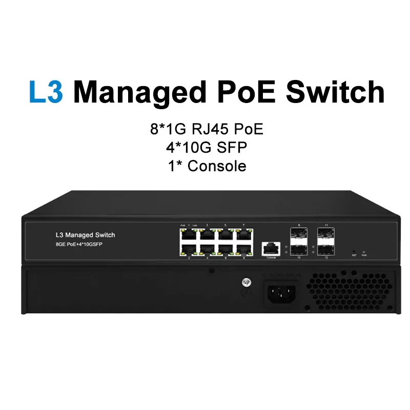 8 Port 1G PoE Port With 4 10G SFP Fiber Uplink L3 Managed Switch Support VLAN Management Desktop manufacture