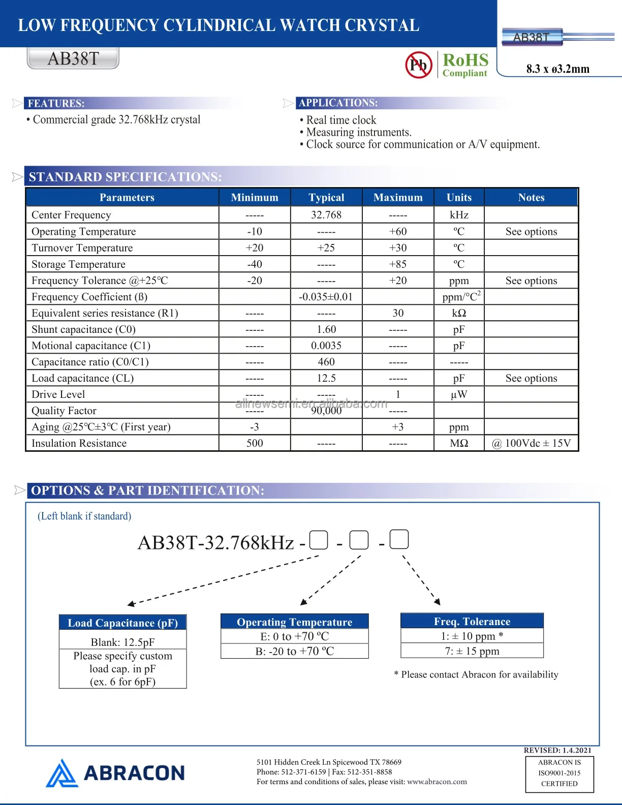 Hot sale Original AB38T-32.768KHZ CRYSTAL 32.7680KHZ 20ppm 12.5pF 30 kOhms Cylindrical Can Radial Through Hole Fundamental