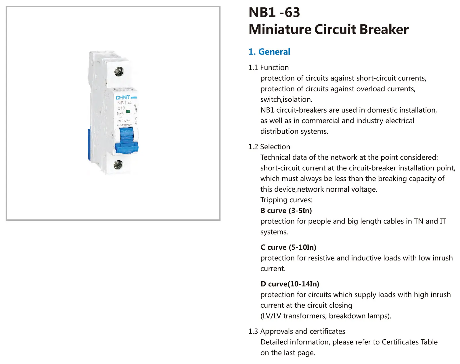 Chint NB1-63 6kA NB1-63H 10kA Mini Circuit Breaker 1 2 3 4 Pole 1P 2P 3P 4P CE UL1077 VDE CCC English version CHNT MCB