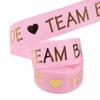 Rose clair - Texte "TEAM BRIDE" - 2,5 cm x 10 m