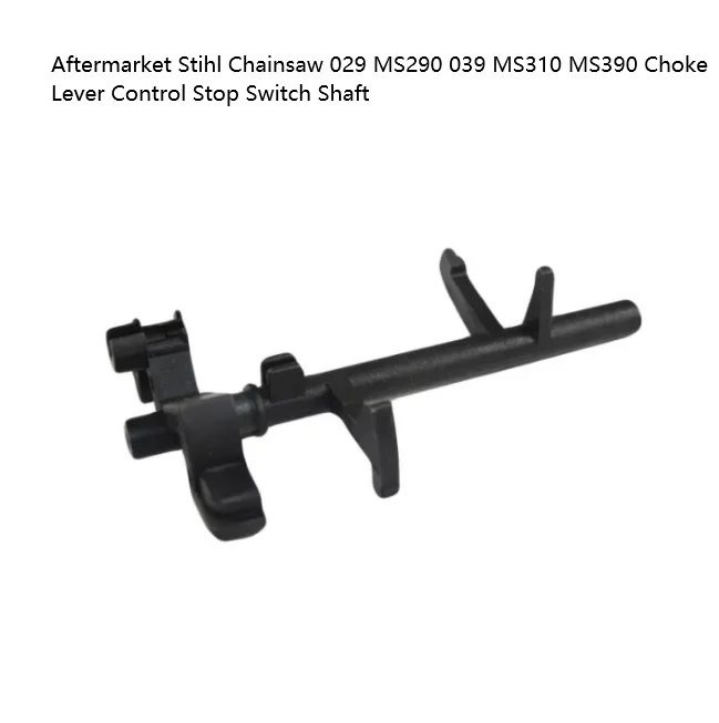 Control Shaft Switch Shaft for stihl Chainsaw 021 023 025 Ms210 Ms230 Ms250