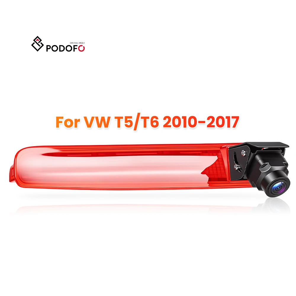 Podofo High-mounted Car Rear View Backup Reversing Camera Night Vision 3rd Brake Light Camera for Volkswagen T5/T6 2010-2017 ODM A4792