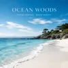 OCEAN WOODS / FRESH MARINE& WARM WOODY