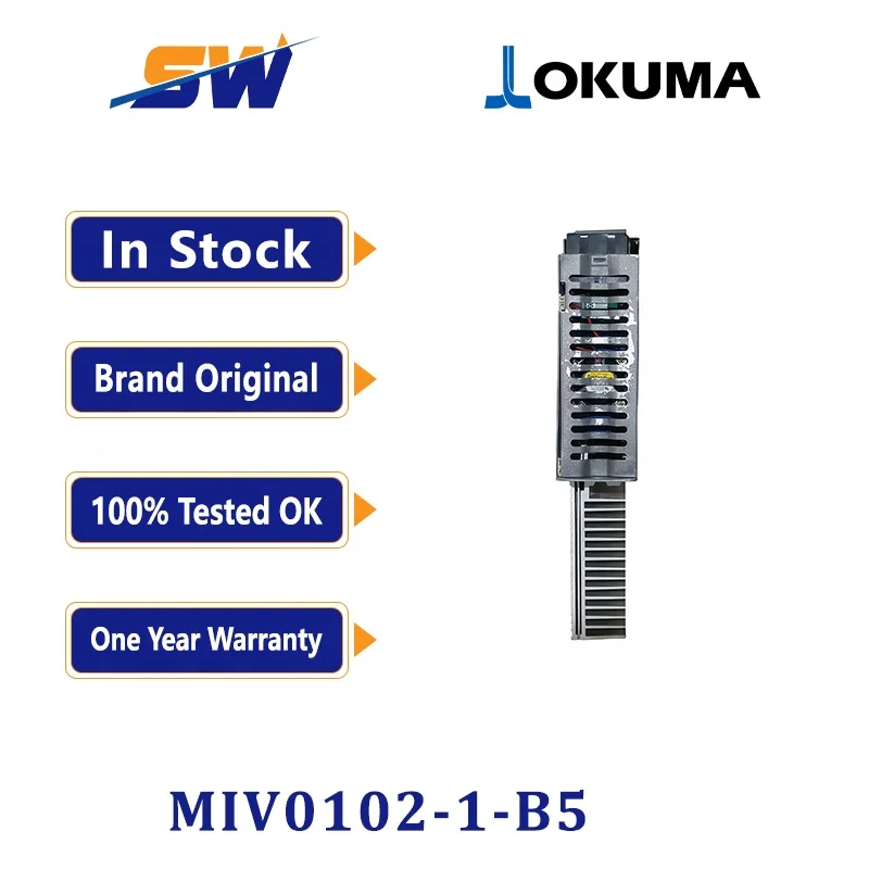 OKUMA MIV0102-1-B5 Servo Drive - 1 Year Warranty & DHL Shipping