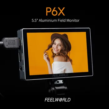 FEELWORLD P6X On-Camera Monitor 5.5 Inch Aluminum Alloy Body 1000nit High Brightness 4K 60Hz Support 3D LUT Factory Supply detail image