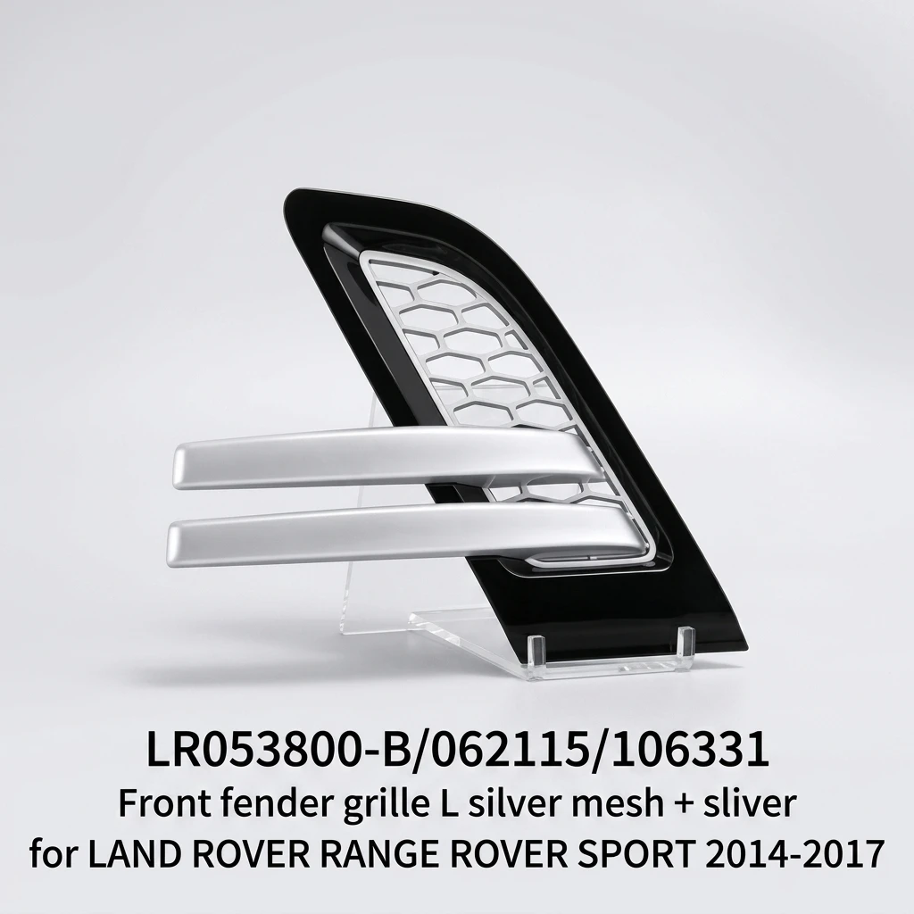 LR053800-B/062115/106331 Easy-Install Front Fender Grille L Silver Mesh + Sliver for LAND ROVER RANGE ROVER SPORT 2014-2017