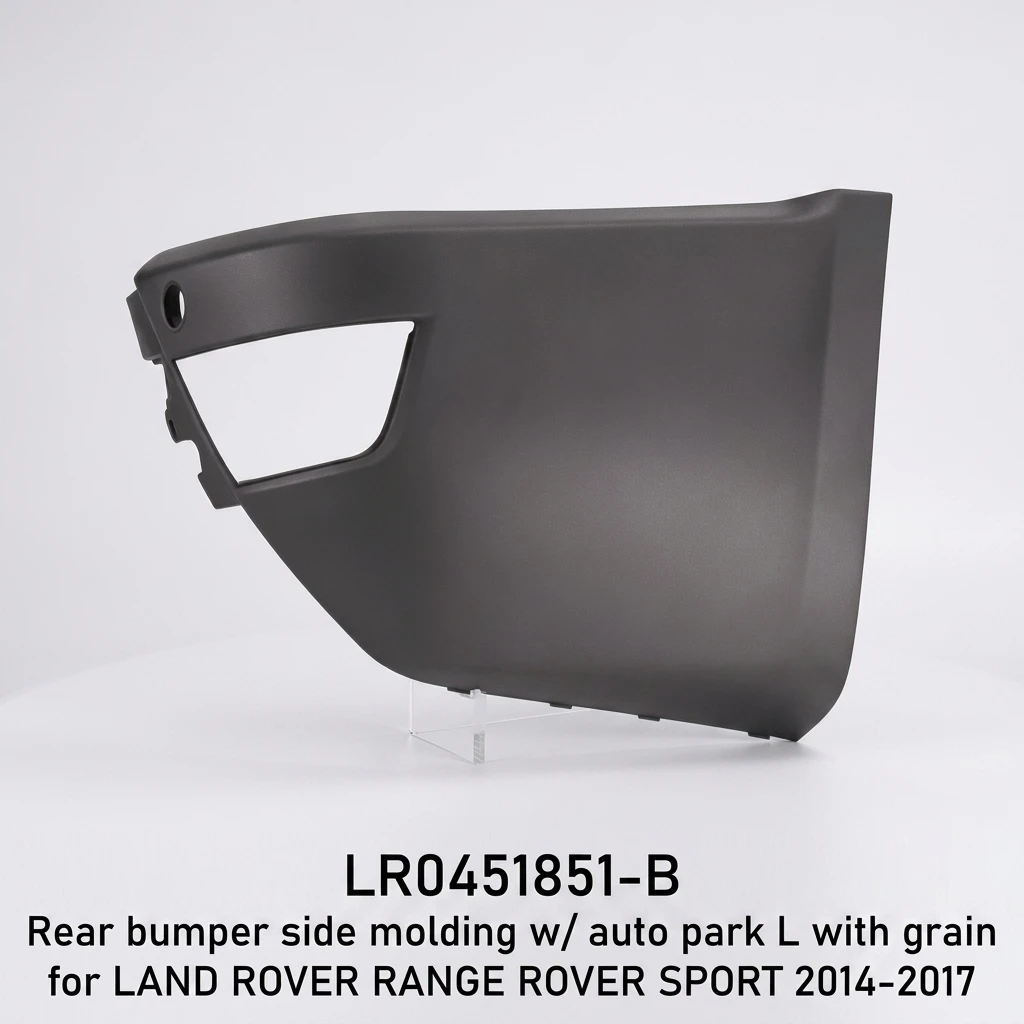 LR0451851-B Anti Fade Material Rear Bumper Side Molding W/ Auto Park L with Grain for LAND ROVER RANGE ROVER SPORT 2014-2017