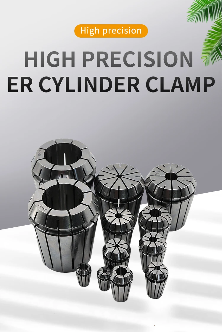 High Precision Collet Chuck Er8 Er11 Er16 Milling Collet Chuck Er20 Er25 Er32 Er Collet Buy