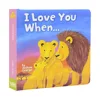 I love you when