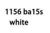 1156 BA15S White