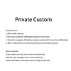Private customization