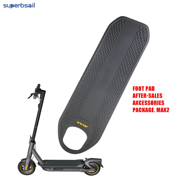 Superbsail High Quality Original Anti-slip Foot Mat for Ninebot Max G2 Electric Scooter Pedal Foot Pad Assembly Silicone Parts details