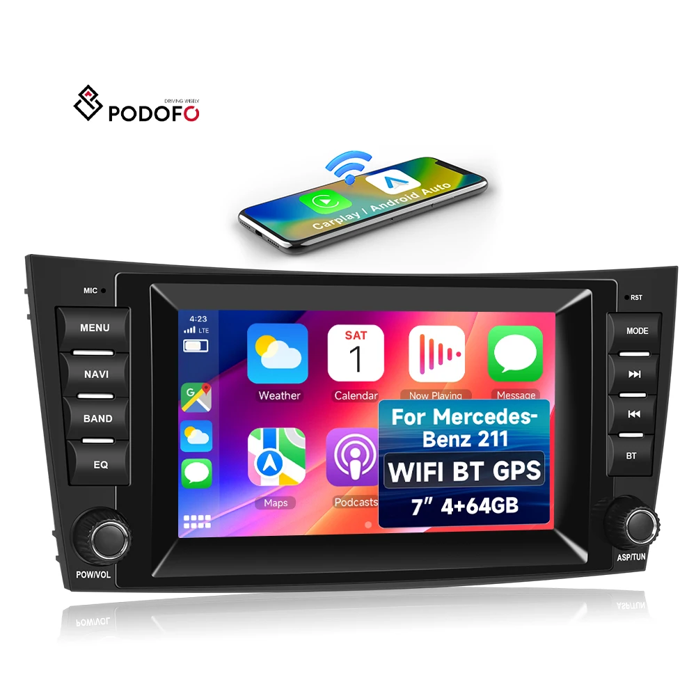 Podofo 7'' Android Car Radio 4+64G Wireless Carplay/Android Auto GPS/WiFi for Mercedes-benz E-Class W211 E200 CLS W219 OEM/ODM A4728
