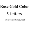 Rose gold 5 letters