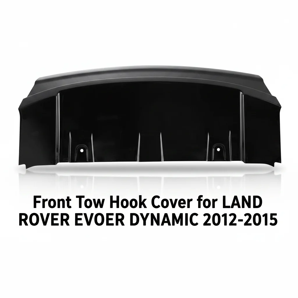 LR028187- D/032309 New Lower Cover Quality Front Tow Hook Cover Front Tow Hook Cover for LAND ROVER EVOQUE DYNAMIC 2012-2015