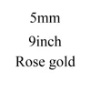 5mm 9inch rose gold
