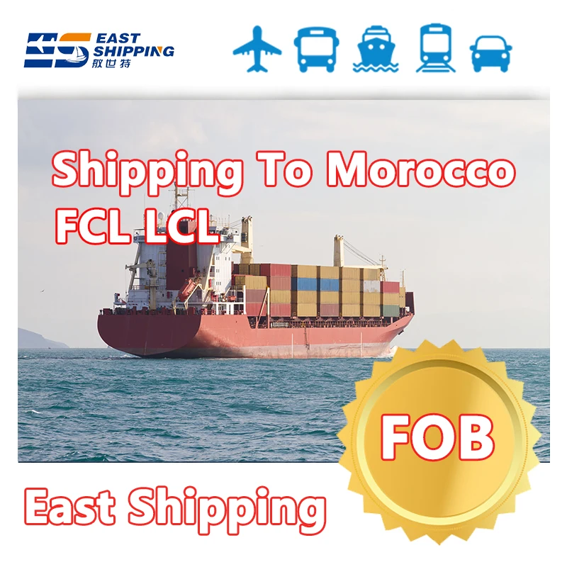 Shipping To Morocco Fcl Lcl FOB CIF Oversize Cargo Heavy Cargo Shipping Agent Freight Forwarder From China To Morocco