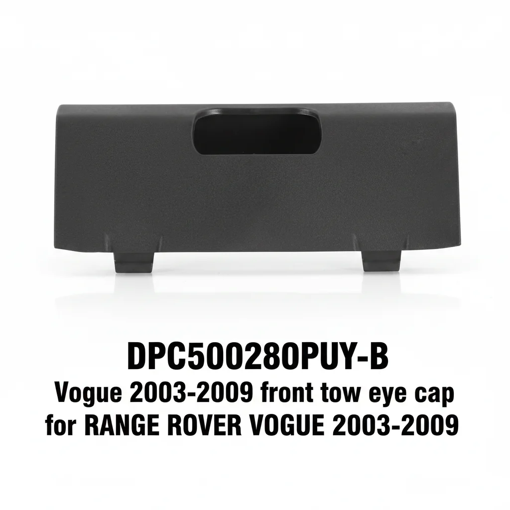 DPC500280PUY-B Original Standard Hard Plastic Vogue 2003-2009 Front Tow Eye Cap for RANGE ROVER VOGUE 2003-2009