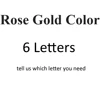 Rose gold 6 letters