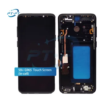 S9+ In-cell Quality Mobile Screen Maintenance Substitute Goods With Frame Lcd screen display For Samsung Galaxy S9 Plus SM-G965