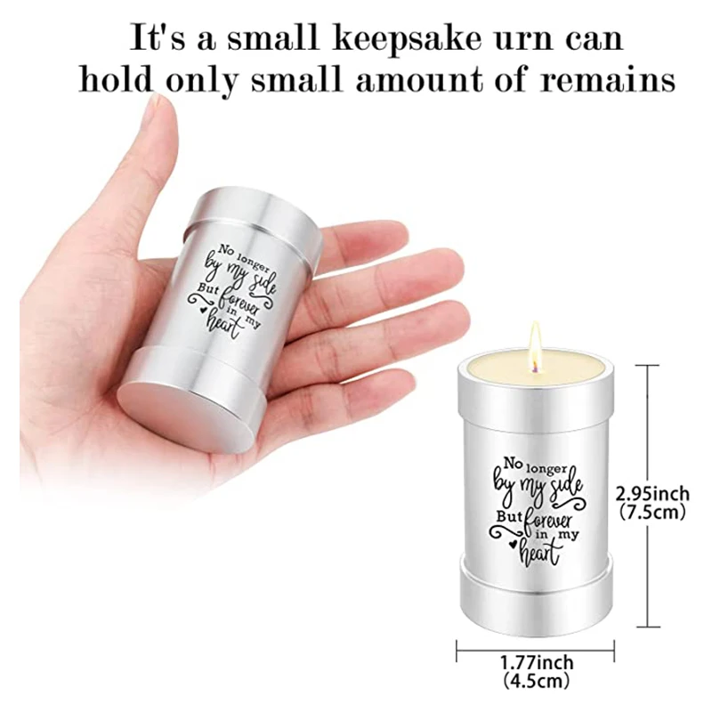 Small Urn in Human Ashes Cremation Candle Urns Mini Keepsak for Ashes of Loved Ones-No Longer by My Side But Forever in My Heart