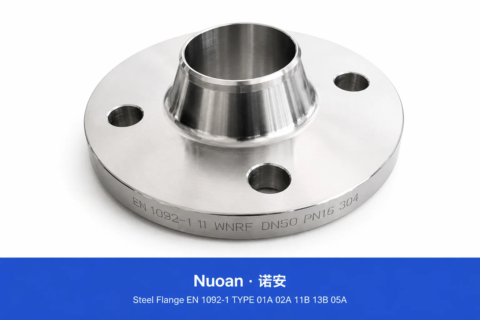 钢法兰 EN 1092-1 类型 01A 02A 11B 13B 05A EN10222-2 P245GH