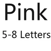 Pink 5-8 letters