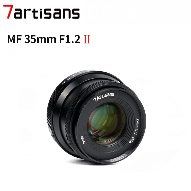 7 Artisans 35mm F1.2 II Prime Lens for Sony E, Fuji XF, Canon EOS