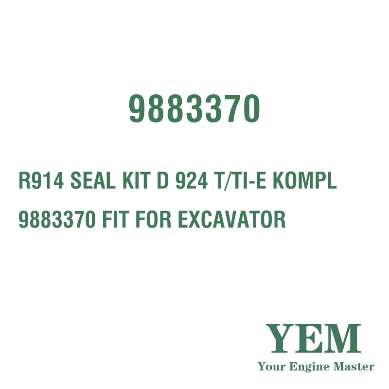 R914 SEAL KIT D 924 T/TI-E KOMPL 9883370 FIT for LIEBHERR EXCAVATOR ENGINE PARTS