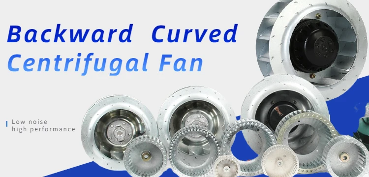 High Temperature Resistant Lower Noise Backward Centrifugal Fan