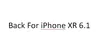 Indietro Per il iPhone XR 6.1