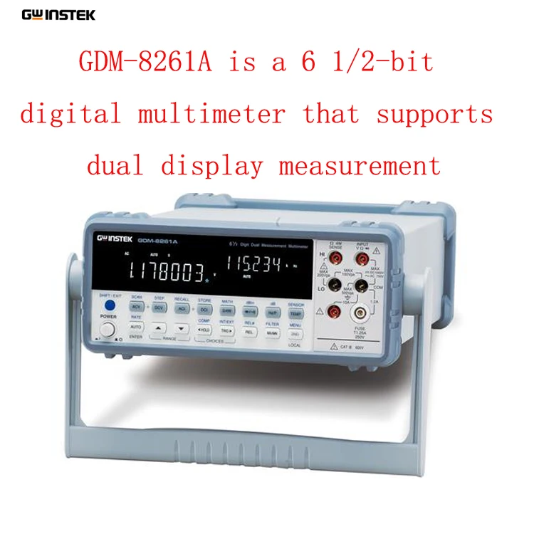 gwinstek GDM-8261A is a 6 1/2-bit digital multimeter that supports dual display measurement