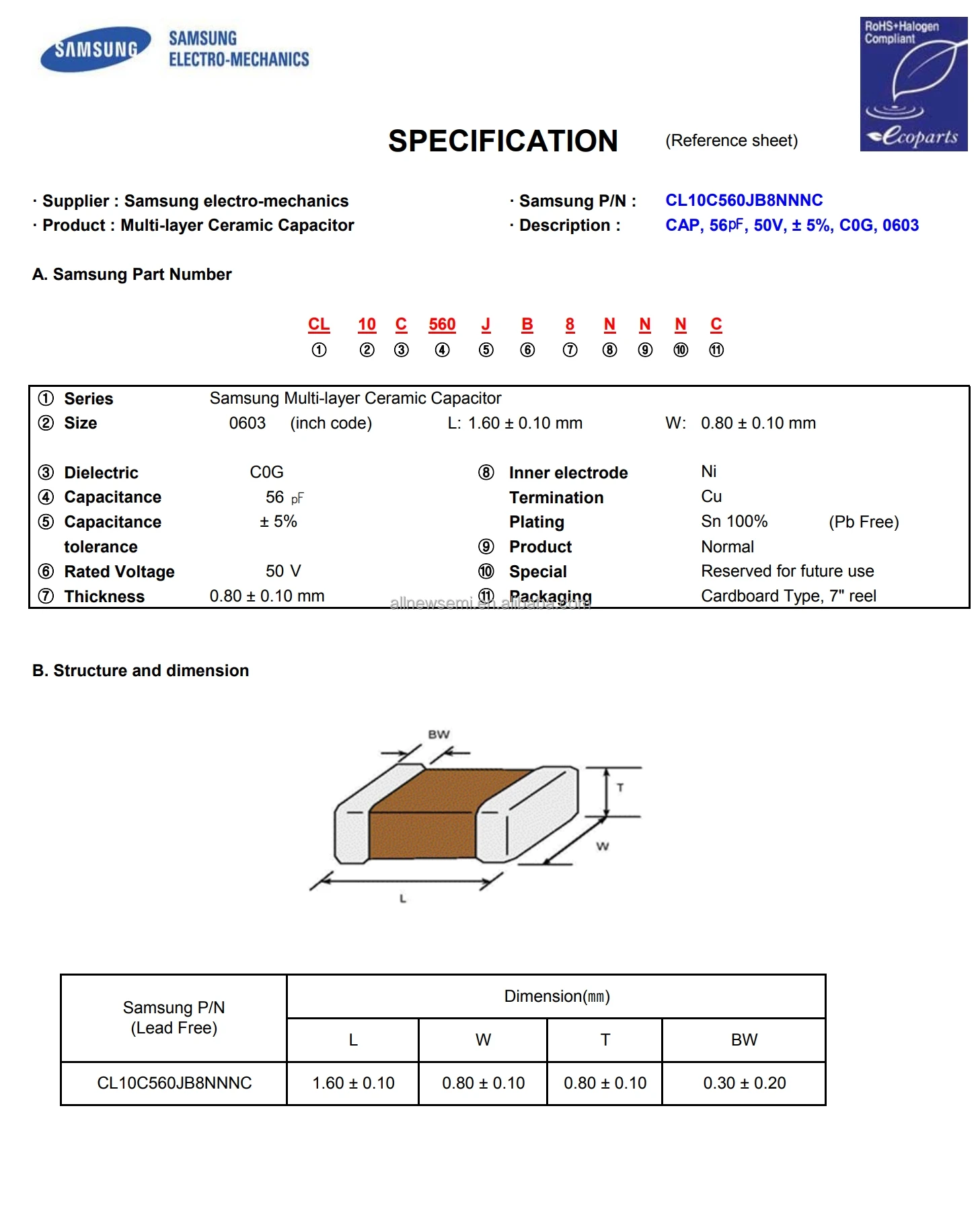 Hot sale Original CL10C560JB8NNNC Capacitor CAP CER 56PF 50V C0G/NP0 ±5% Ceramic Capacitor 0603 (1608 Metric) General Purpose