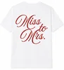 Miss to Mrs. Bridal Shirt
